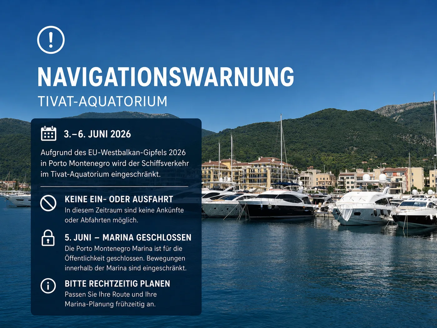 Porto Montenegro in Tivat während eines zeitkritischen Navigationshinweises